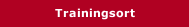 Trainingsort